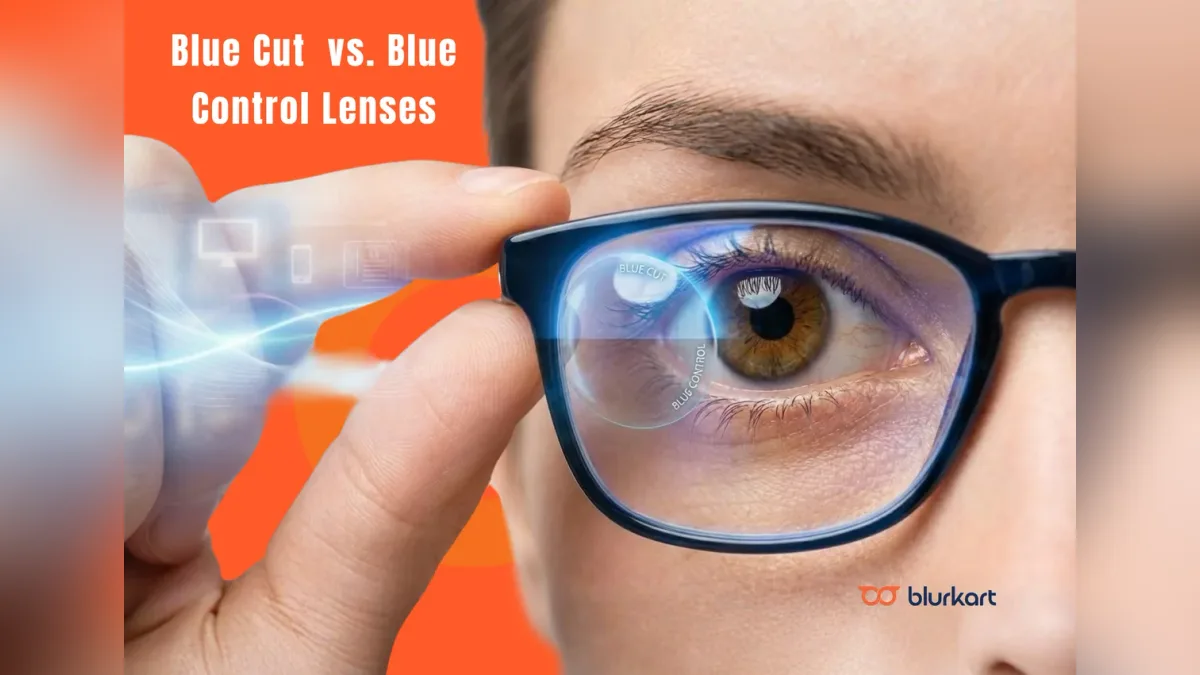 Blue Cut Lenses vs. Blue Control Lenses: Which One Should You Choose?